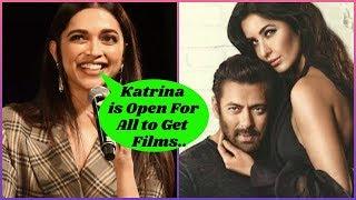 Deepika Padukone Insults Katrina For Her Poor Acting Skill