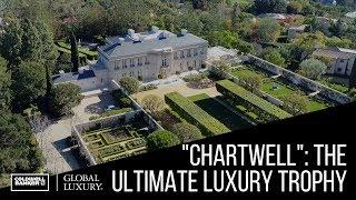 "Chartwell": The Ultimate Luxury Trophy