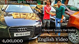 Used Luxury Car in Kolkata At Affordable Price | BMW, AUDi, MERCEDES, | Dream Machine