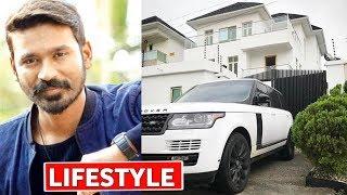Dhanush Lifestyle, Income, House, Cars, Luxurious Lifestyle, Family, Biography & Net Worth