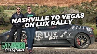 The 2019 Nashville to Las Vegas Lux Rally