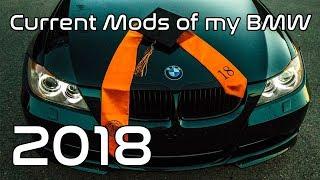 Current Mods on my BMW 2018