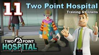 Two Point Hospital Let's Play #11: Training & Clowns