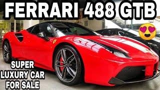 FERRARI 488 GTB FOR SALE | SUPER LUXURY CARS AT REASONABLE PRICES| SUPER CARS INDIA | JD VLOGS DELHI