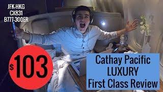 16 Hours in Luxury for $103: Cathay Pacific FIRST Class