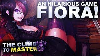 A HILARIOUS GAME ON FIORA! - Climb to Master S9 | League of Legends