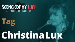 Christina Lux & Oliver George - Tag | Song Of My Life