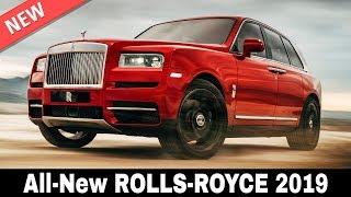 5 New Rolls-Royce Cars and the First SUV that Establish Superiority in 2019
