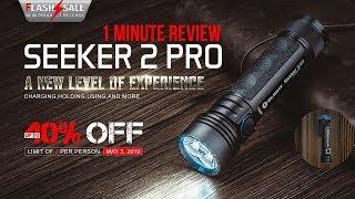 Olight Seeker Pro 2 - UP TO 40% OFF TODAY ONLY!