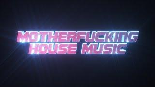 DJ Oguretz — Motherfucking House Music (feat. Decosta Boyce)