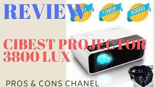 CiBest Video Projector 3800 lux Review
