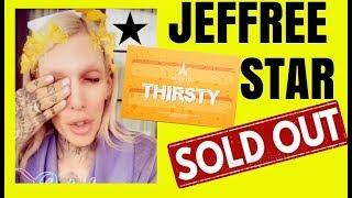JEFFREE STAR THIRSTY PALETTE SOLD OUT