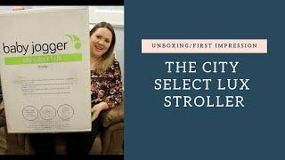 City Select Lux Stroller Unboxing and Review