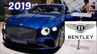 Bentley Super Luxury Cars 2019 | Contineltal GT vs Bentayga vs Mulsanne