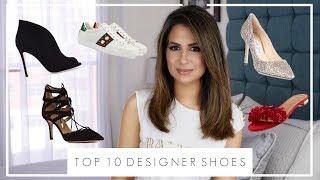 TOP 10 DESIGNER SHOE PURCHASES | Luxury Shoe Collection | JASMINA PURI