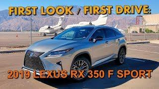 2019 LEXUS RX 350 F SPORT - Luxury Crossover First Look / First Drive