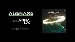 Trailer: ALIENARE feat. AnnA Lux - World Away