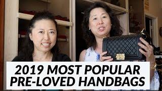 2019 | 13 Most Popular Pre Loved Luxury Handbags