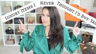 LUXURY ITEMS I NEVER THOUGHT I WOULD BUY: TAG