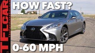 How Quick is the 2018 Lexus LS500 F-Sport?