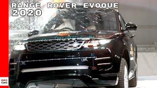 2020 Range Rover Evoque Crash Test 2019