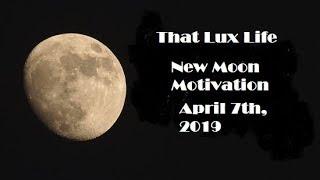 That Lux Life Motivation New Moon Intentions