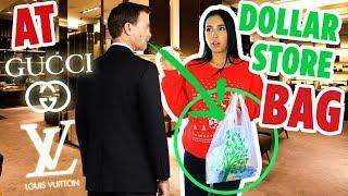 I WENT TO LUXURY STORES WITH A DOLLAR STORE BAG - GUCCI + LOUIS VUITTON SHOPPING SPREE | Mar