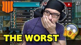 THE WORST GAMEPLAY OF MY LIFE! - Black Ops 4