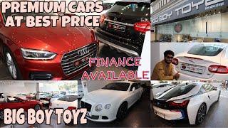 Luxury Used Cars | BIG BOY TOYZ | Jaguar | Bentley | BMW | Mercedes | Volvo | Audi | Fahad Munshi |