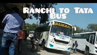 Tata to Ranchi AC luxury Bus Government Bus stand Ranchi jharkhand