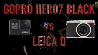 GoPro Hero 7 Black vs. Leica Q