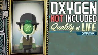 Looking for More Luxury - Oxygen Not Included Gameplay - Quality of Life Upgrade Mk1