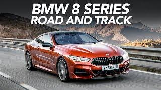 BMW 8 Series - Road and Track Test - Ascari Race Circuit and Malaga CF - Spain