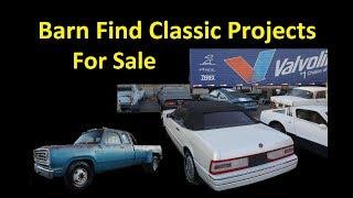 CLASSIC BARN FIND CARS FOR SALE ~ PROJECT MUSCLE & EURO