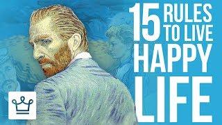 15 Rules To Live A Happy Life