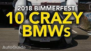 Top 10 Craziest Cars of Bimmerfest 2018