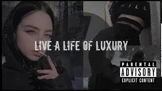 live a life of luxury -=- -jae j. (2k special)
