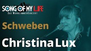 Christina Lux & Oliver George - Schweben | Song Of My Life