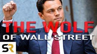 The Wolf Of Wall Street: The True Story Of Jordan Belfort
