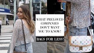 WHAT PRE-LOVED LUXURY STORES DON'T WANT YOU TO KNOW...