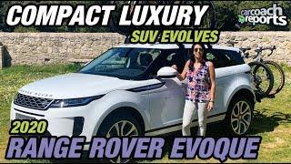 Compact Luxury SUV Evolves: 2020 Range Evoque Review