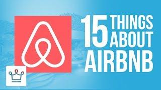 15 Things You Didn't Know About AIRBNB